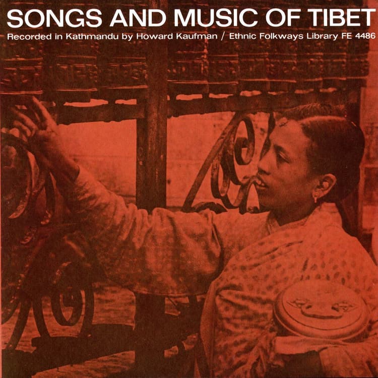 Various Artists — Songs and Music of Tibet