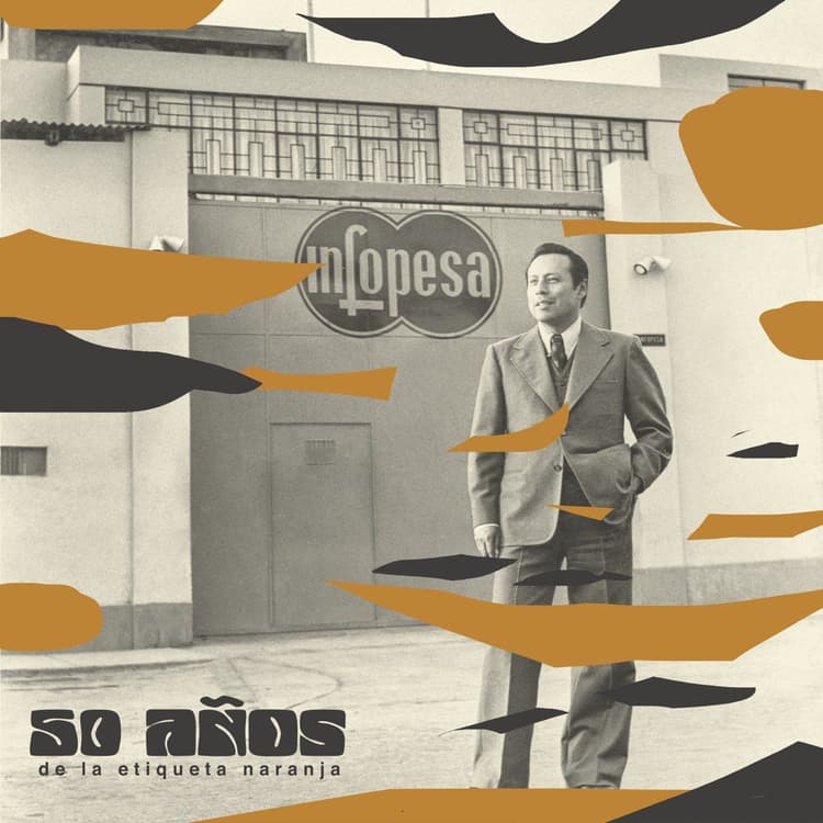 Various Artists — 50 Años de la Etiqueta Naranja