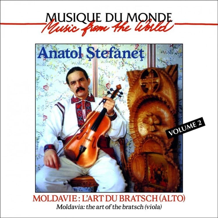 Anatol Stefanet — Moldavie: L'art du bratsch, Vol. 2