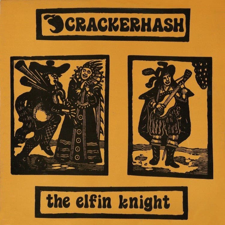 Crackerhash — The Elfin Knight