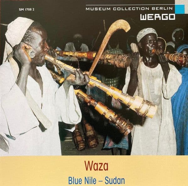 Various Artists — Waza: Music Of The Berta From The Blue Nile