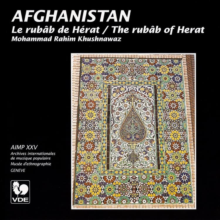 Mohammad Rahim Khushnawaz — Afghanistan: Le Rubâb De Hérat