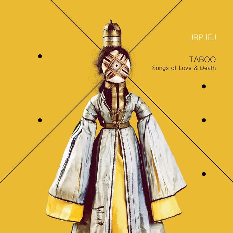 Jrpjej — Taboo: Songs of Love & Death