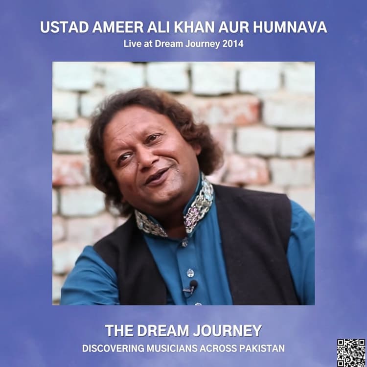 Ameer Ali Khan — Ustad Ameer Ali Khan aur Humnava Live at Dream Journey