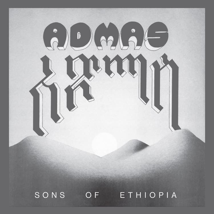 Admas — Sons of Ethiopia