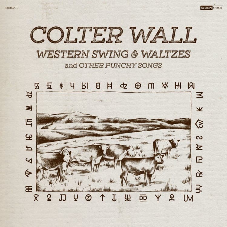 Colter Wall — Western Swing & Waltzes And Other Punchy Songs