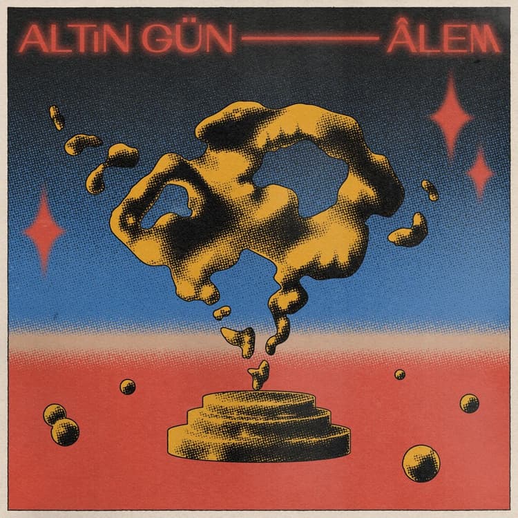 Altin Gün — Âlem
