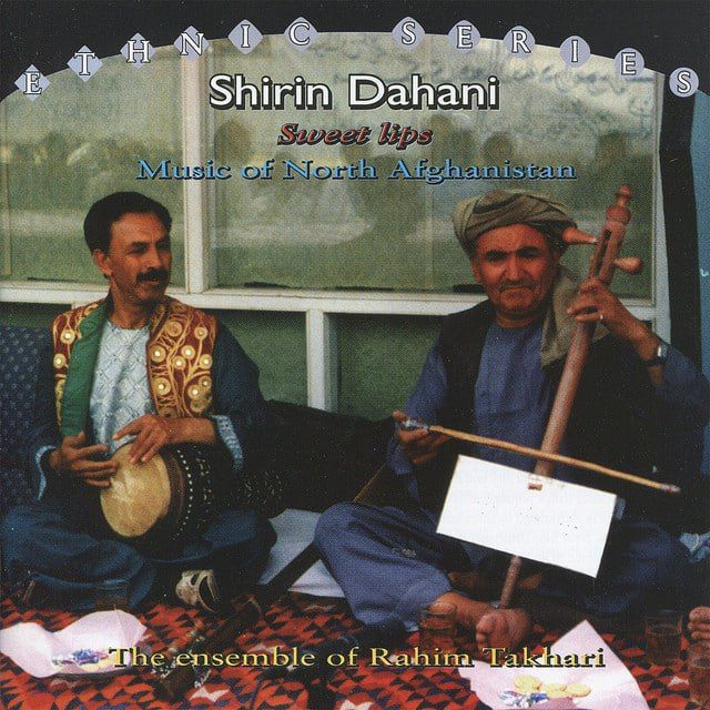 Shirin Dahani / Sweet Lips: Music of North Afghanistan cover