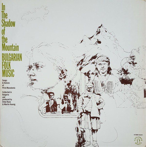 In The Shadow Of The Mountain: Bulgarian Folk Music cover